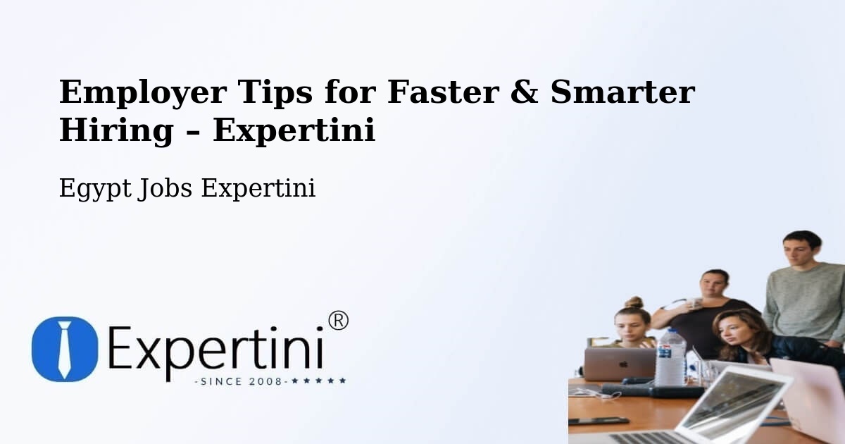 Employer Tips for Hiring & Recruitment – Munūf - Munūf, Egypt Jobs Expertini