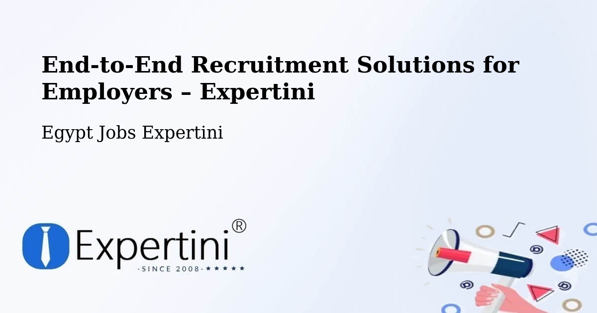 Recruitment Solutions for Employers – Munūf - Munūf, Egypt Jobs Expertini
