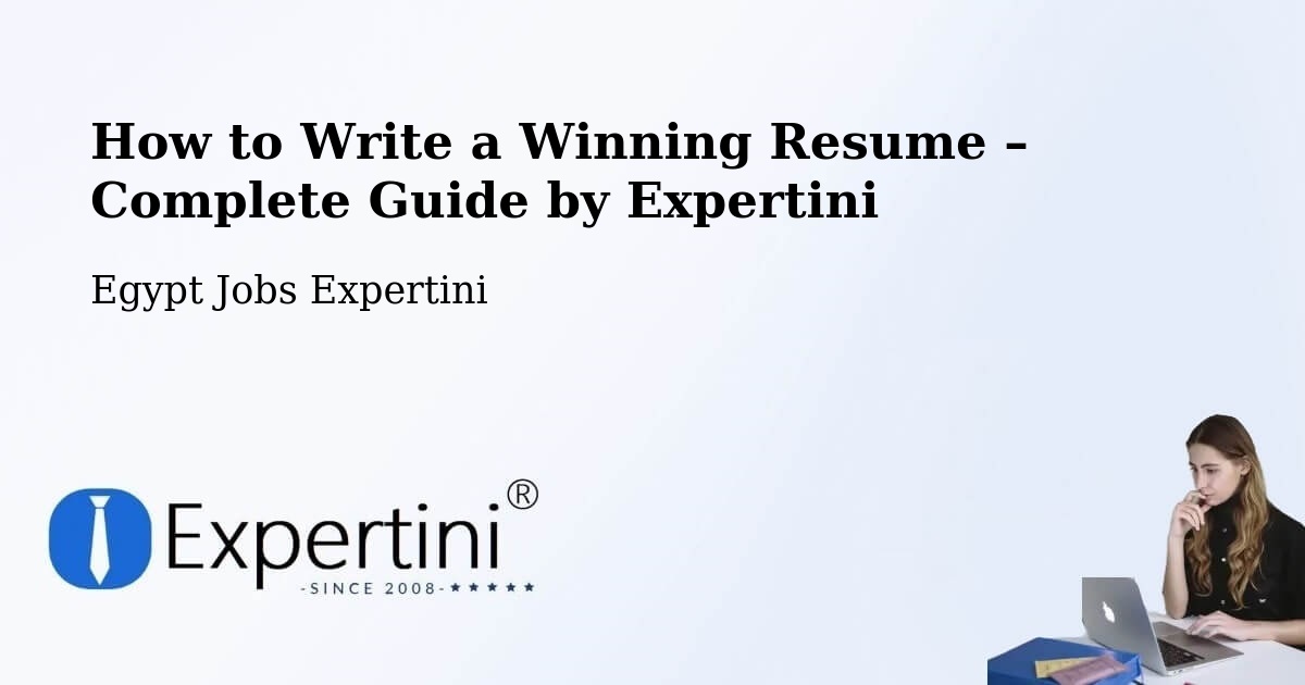 Resume Writing Guide for Job Seekers – Munūf - Munūf, Egypt Jobs Expertini
